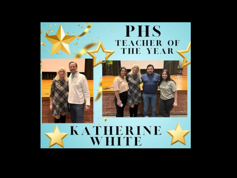 CONGRATULATIONS TO THE PHS TEACHER OF THE YEAR